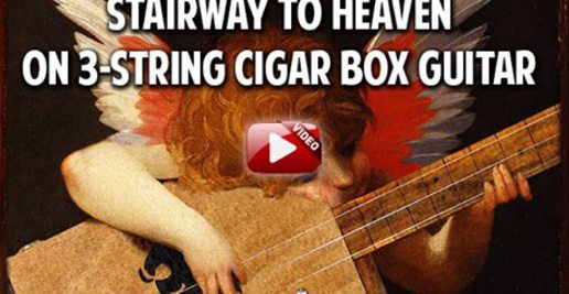 Stairway to Heaven by Led Zeppelin on the Cigar Box Guitar