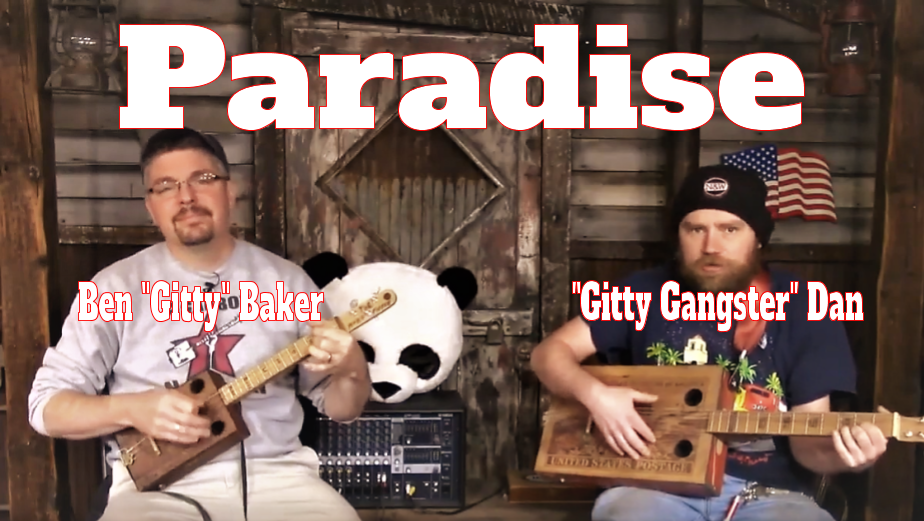 John Prine’s “Paradise” Performed By Ben “Gitty” Baker & Dan