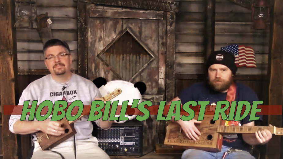 [VIDEO] Hobo Bill’s Last Ride | Gitty Gang Show #115