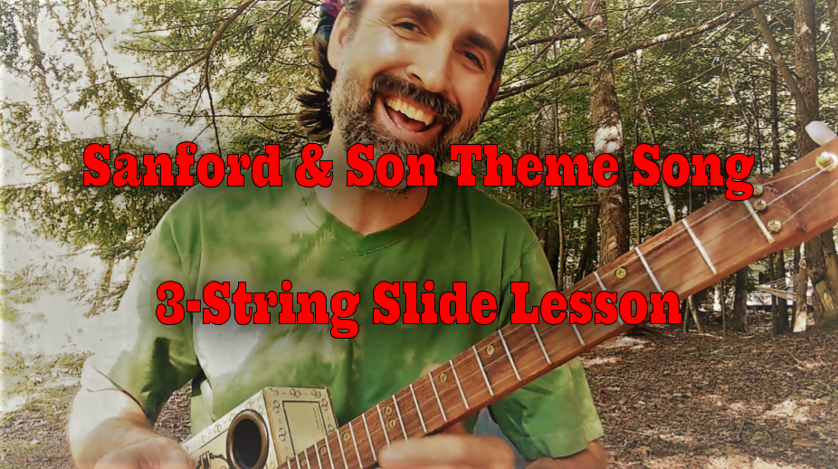 Learn The Sanford & Son Theme Song On Your 3-String Cigar Box Guitar